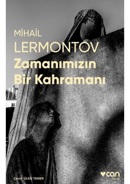 Zamanımızın Bir Kahramanı (Fotoğraflı Klasikler)