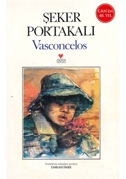 Şeker Portakalı (40.yıl Özel Baskı)