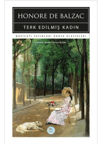 Terk Edilmiş Kadın