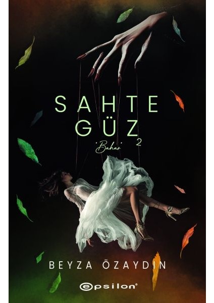 Sahte Güz 2
