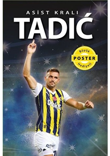 Asist Kralı Tadic