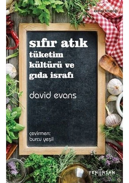 Sıfır Atık Tüketim Kültürü ve Gıda Israfı