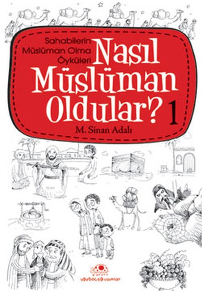 Nasıl Müslüman Oldular 1