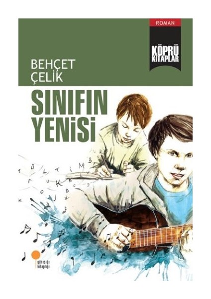 Köprü Kitaplar 11 - Sınıfın Yenisi