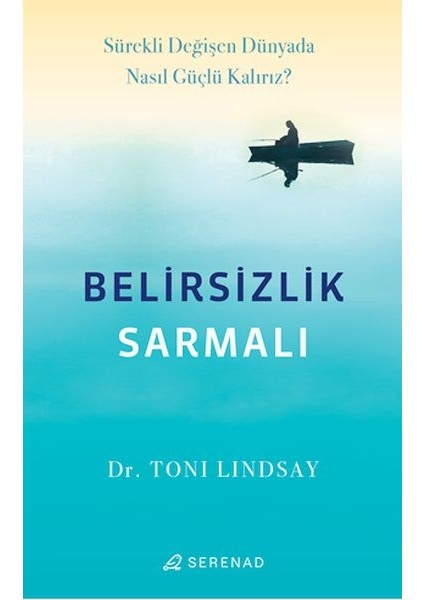 Belirsizlik Sarmalı