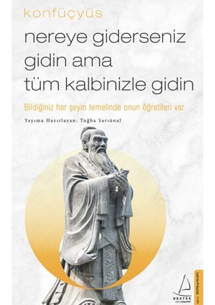 Nereye Giderseniz Gidin Ama Tüm Kalbinizle Gidin