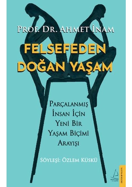 Felsefeden Doğan Yaşam