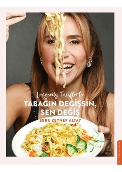 Longevity Tariflerle Tabağın Değişsin Sen Değiş