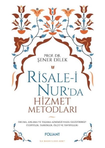 Risale-I Nur'da Hizmet Metodları