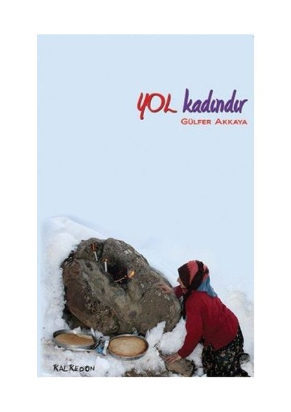 Yol Kadındır