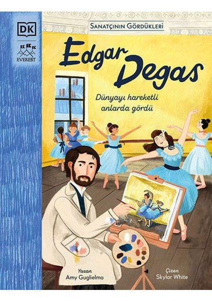 Edgar Degas - Sanatçının Gördükleri