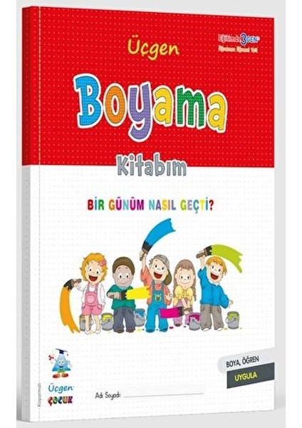 Boyama Kitabım - Bir Günüm Nasıl Geçti?