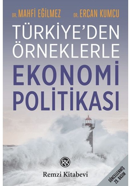 Türkiye'den Örneklerle Ekonomi Politikası