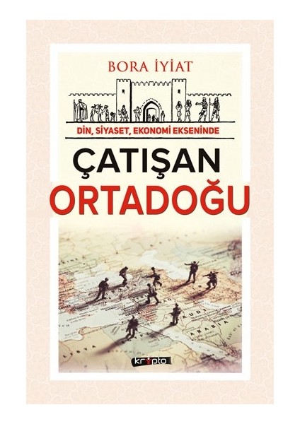 Çatışan Ortadoğu