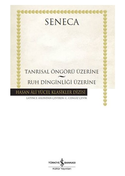 Tanrısal Öngörü Üzerine - Ruh Dinginliği Üzerine - Hasan Ali Yücel Klasikleri