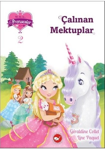 Bir Iki Üç Prensesler 2 - Çalınan Mektuplar