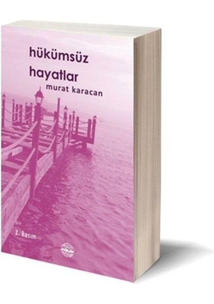 Hükümsüz Hayatlar