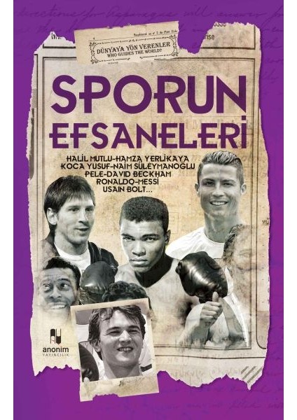 orun Efsaneleri - Dünyaya Yön Verenler