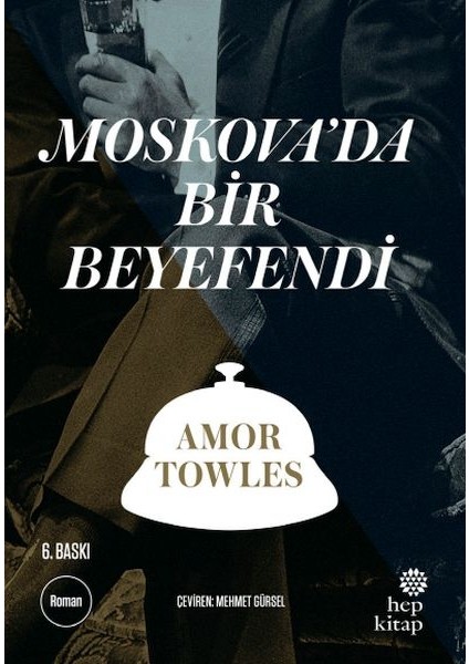 Moskova'da Bir Beyefendi