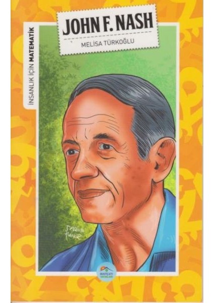Insanlık Için Matematik John F. Nash
