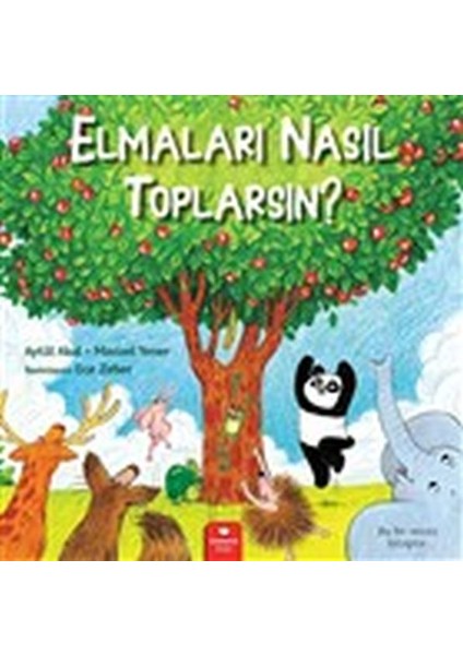 Elmaları Nasıl Toplarsın?