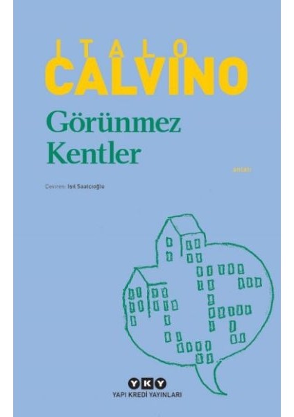 Görünmez Kentler - Modern Klasikler
