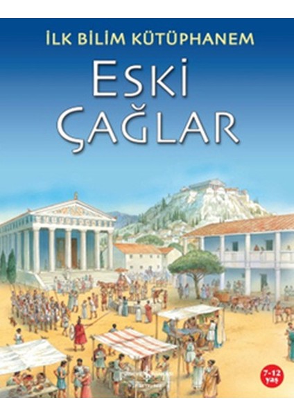 Ilk Bilim Kütüphanem Eski Çağlar