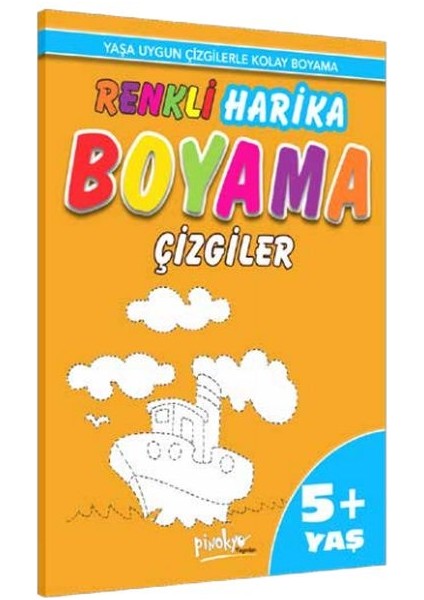Renkli Harika Boyama Çizgiler (5+Yaş)