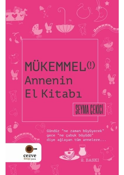 Mükemmel Annenin El Kitabı