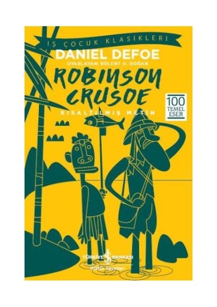 Robinson Crusoe (Kısaltılmış Metin)