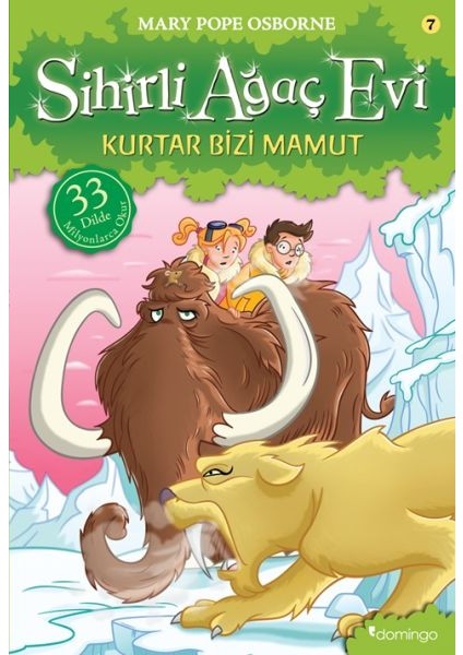 Sihirli Ağaç Evi 07 - Kurtar Bizi Mamut
