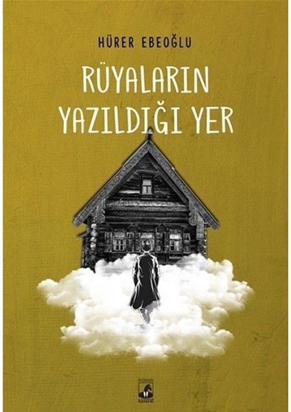 Rüyaların Yazıldığı Yer