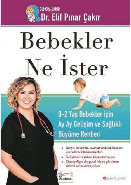 Bebekler Ne Ister - 0-2 Yaş Bebekler Için Ay Ay Gelişim ve Sağlıklı Büyüme Rehberi
