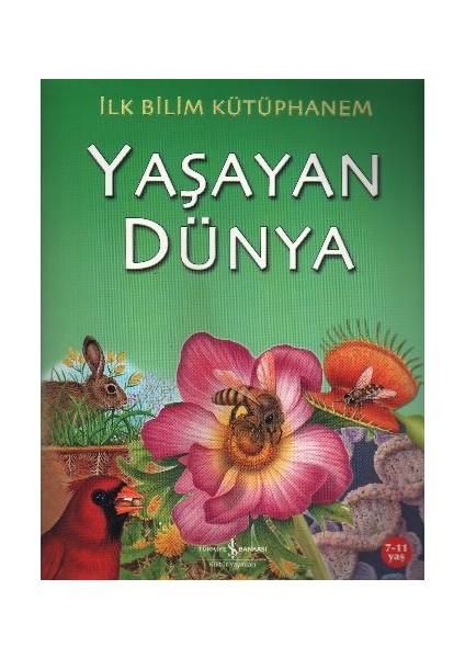 Ilk Bilim Kütüphanem Yaşayan Dünya