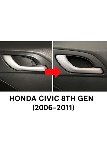 Honda Civic 8. Nesil Uyumlu Iç Kapı Kolu Kapağı (2006-2011) Sol ve Sağ Için Ikisi Beraber