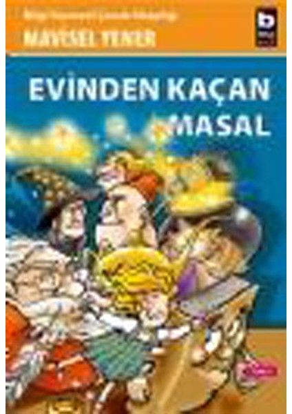 Evinden Kaçan Masal