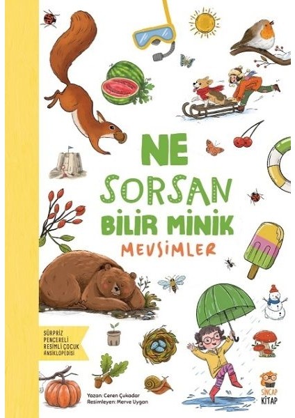 Ne Sorsan Bilir Minik - Mevsimler
