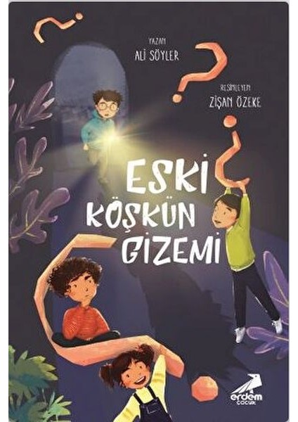 Eski Köşkün Gizemi