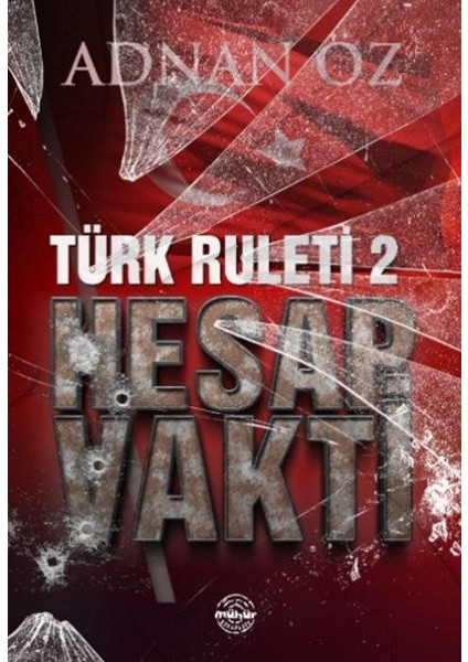 Türk Ruleti-2 Hesap Vakti
