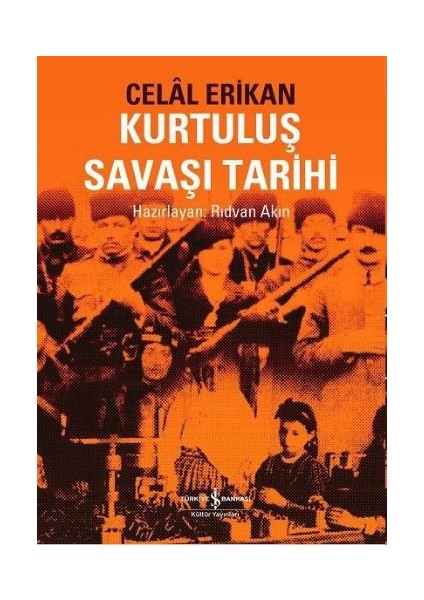 Kurtuluş Savaşı Tarihi