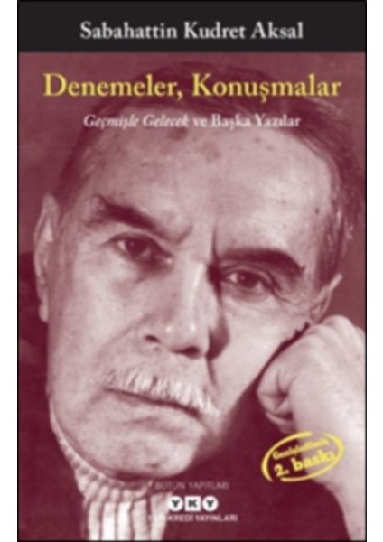 Denemeler, Konuşmalar