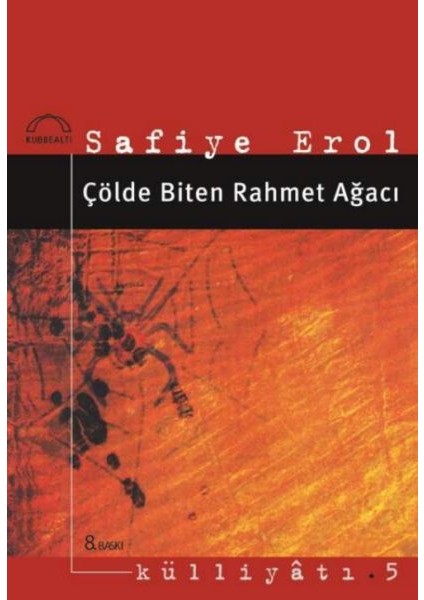 Çölde Biten Rahmet Ağacı