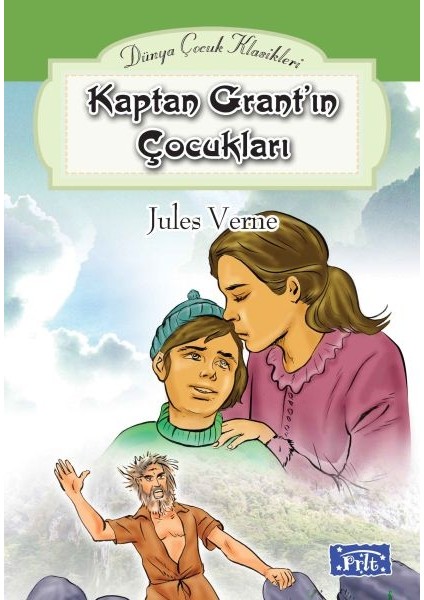 Dünya Çocuk Klasikleri Dizisi Kaptan Grantın Çocukları