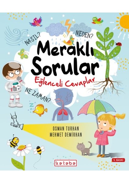 Meraklı Sorular Eğlenceli Cevaplar