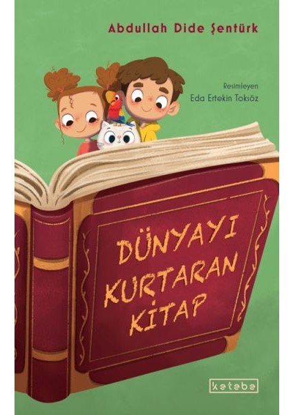 Dünyayı Kurtaran Kitap
