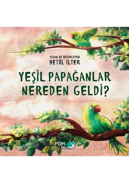 Yeşil Papağanlar Nereden Geldi?