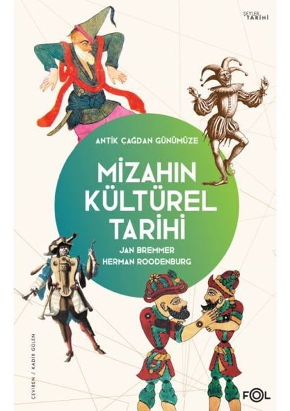 Mizahın Kültürel Tarihi –antik Çağdan Günümüze