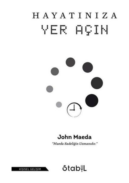 Hayatınıza Yer Açın