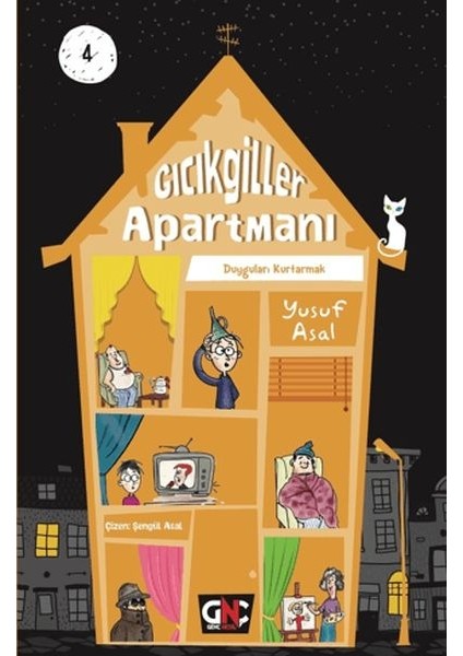 Gıcıkgiller Apartmanı 4 - Duyguları Kurtarmak (Ciltli)