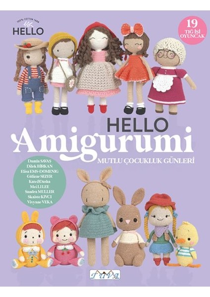 Hello Amigurumi Gençlik Kitabı 19 Farklı Oyuncak Tasarımıyla 160 Sayfa Türkçe